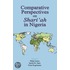 Comparative Perspectives On Shari'Ah In Nigeria