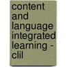 Content And Language Integrated Learning - Clil by Lydia Sajda