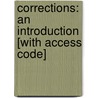Corrections: An Introduction [With Access Code] by Richard P. Seiter