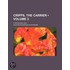 Cripps, The Carrier (Volume 3); A Woodland Tale