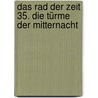 Das Rad der Zeit 35. Die Türme der Mitternacht door Robbert Jordan