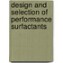 Design and Selection of Performance Surfactants