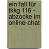 Ein Fall Für Tkkg 116 - Abzocke Im Online-chat by Stefan Wolf