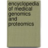 Encyclopedia Of Medical Genomics And Proteomics by Maurizio Podda