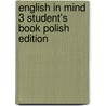English In Mind 3 Student's Book Polish Edition door Jeff Stranks