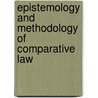 Epistemology and Methodology of Comparative Law by Mark van Hoecke
