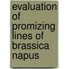 Evaluation Of Promizing Lines Of Brassica Napus door Mohammad Islam