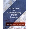 Exercise Book For Understanding English Grammar by Susan X. Day