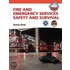 Fire and Emergency Services Safety and Survival