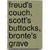 Freud's Couch, Scott's Buttocks, Bronte's Grave