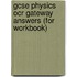 Gcse Physics Ocr Gateway Answers (For Workbook)