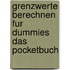 Grenzwerte Berechnen Fur Dummies Das Pocketbuch