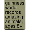 Guinness World Records Amazing Animals, Ages 8+ door Vicky Shiotsu
