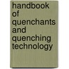 Handbook Of Quenchants And Quenching Technology door N.A. Clinton