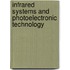 Infrared Systems And Photoelectronic Technology