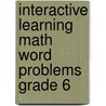 Interactive Learning Math Word Problems Grade 6 by Sarah Connolly
