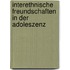 Interethnische Freundschaften In Der Adoleszenz