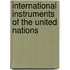 International Instruments Of The United Nations