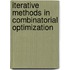 Iterative Methods In Combinatorial Optimization