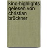 Kino-Highlights gelesen von Christian Brückner door Cormanc McCarthy