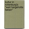 Kultur In Rottenburg's "Weit Hergeholte Fakten" door Fernanda Menezes Dias