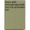 Learn with Animals/Aprende Con Los Animales Set by Sebastiano Ranchetti