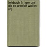 Lehrbuch F R J Ger Und Die Es Werden Wollen (2) door Georg Ludwig Hartig