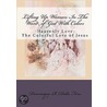 Lifting Up Women in the Word of God With Colors by Dominique R. Della Fera