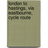 London To Hastings, Via Eastbourne, Cycle Route door Aa/ncn-sustrans