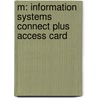 M: Information Systems Connect Plus Access Card door Paige Baltzan