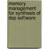 Memory Management For Synthesis Of Dsp Software