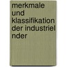 Merkmale Und Klassifikation Der Industriel Nder by Robert Mihelli