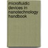 Microfluidic Devices In Nanotechnology Handbook