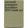 Microsoft Sharepoint Foundation 2010 Inside Out door Penelope Coventry