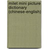Milet Mini Picture Dictionary (Chinese-English) by Sedat Turhan