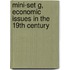 Mini-Set G, Economic Issues in the 19th Century