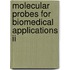 Molecular Probes For Biomedical Applications Ii