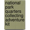 National Park Quarters Collecting Adventure Kit by Whitman Publishing Co