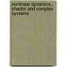 Nonlinear Dynamics, Chaotic And Complex Systems by E. Infeld
