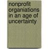 Nonprofit Organiations in an Age of Uncertainty by Wolfgang Bielefeld