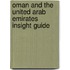 Oman And The United Arab Emirates Insight Guide