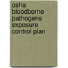 Osha Bloodborne Pathogens Exposure Control Plan by Neal Langerman