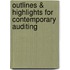 Outlines & Highlights For Contemporary Auditing