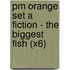 Pm Orange Set A Fiction - The Biggest Fish (X6)
