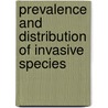 Prevalence And Distribution Of Invasive Species by Andrew J. Cuthbert