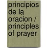 Principios de la Oracion / Principles of Prayer door Charles Finney