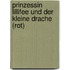 Prinzessin Lillifee Und Der Kleine Drache (Rot)