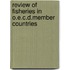 Review Of Fisheries In O.E.C.D.Member Countries