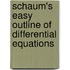 Schaum's Easy Outline Of Differential Equations