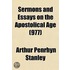 Sermons And Essays On The Apostolical Age (977)